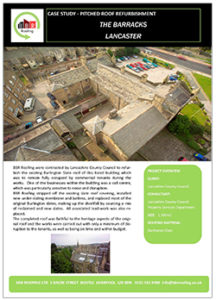 The Barracks BBR Roofing Case Study